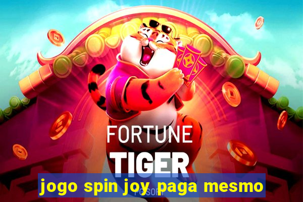 jogo spin joy paga mesmo